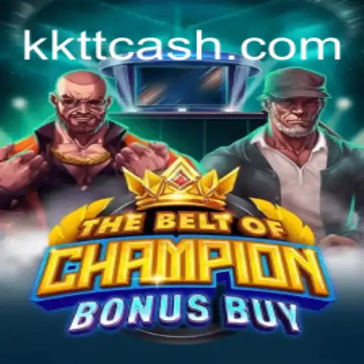 Descubra as Emoções de TheBeltOfChampionBonusBuy no KKTT.com