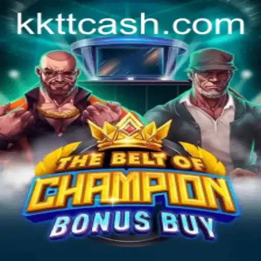 Descubra as Emoções de TheBeltOfChampionBonusBuy no KKTT.com